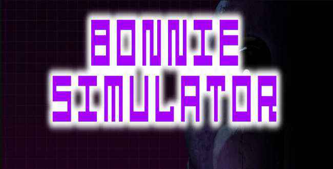 Bonnie Simulator Free Download