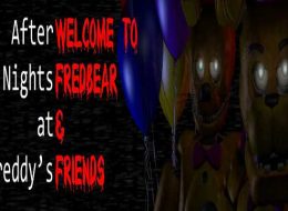 After Nights at Freddy's: Welcome to FredBear & Friends Free Download