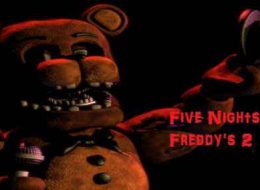Five Nights at Freddy's 2 APK For Android Free Download