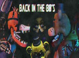 Five Nights at Freddy's: Back in the '80s Free Download