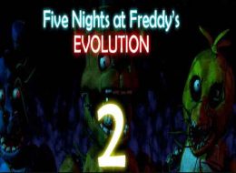 Five Nights at Freddy's Evolution 2 Free Download