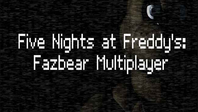 Five Nights at Freddy's: Multiplayer Free Download