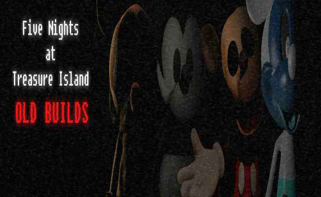 Five Nights at Treasure Island - Old Builds Free Download