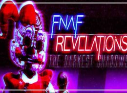 FNAF Revelations: The Darkest Shadows Free Download