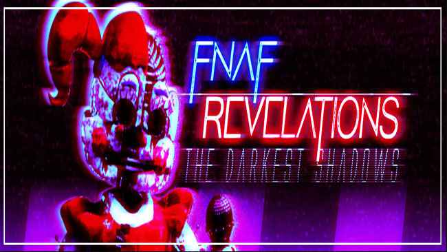 FNAF Revelations: The Darkest Shadows Free Download