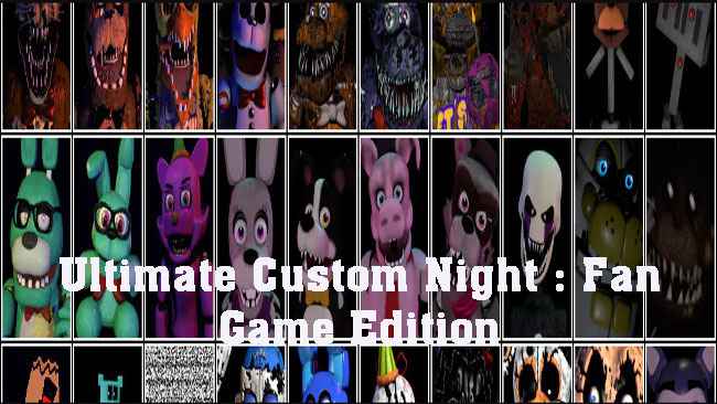 Ultimate Custom Night : Fan Game Edition Free Download