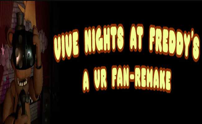 Vive Nights at Freddy's: A VR Fan-Remake Free Download